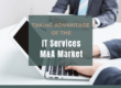 IT Services M and A Market - technology staffing industry (2)